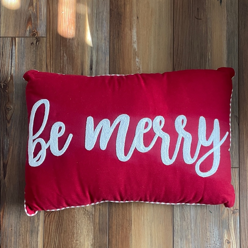 “”be merry” Pillow